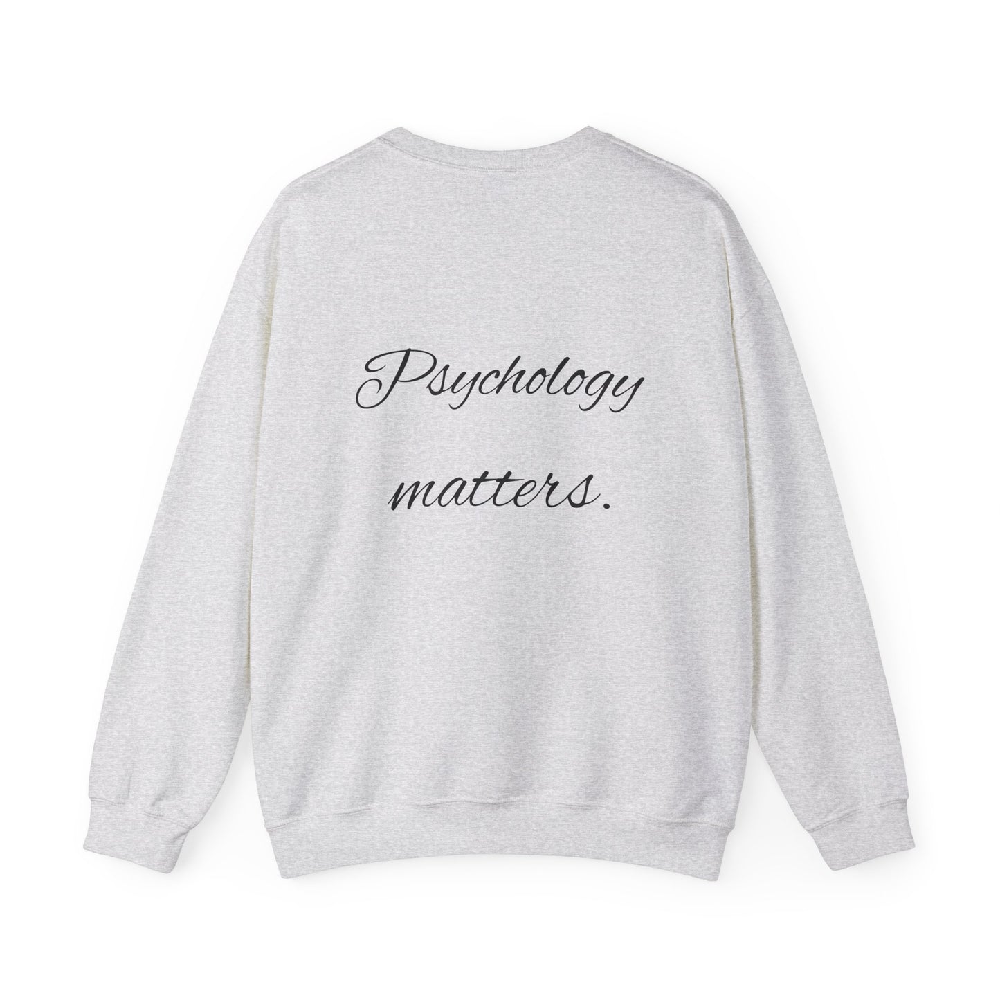 Psychology Matters Crewneck Sweatshirt