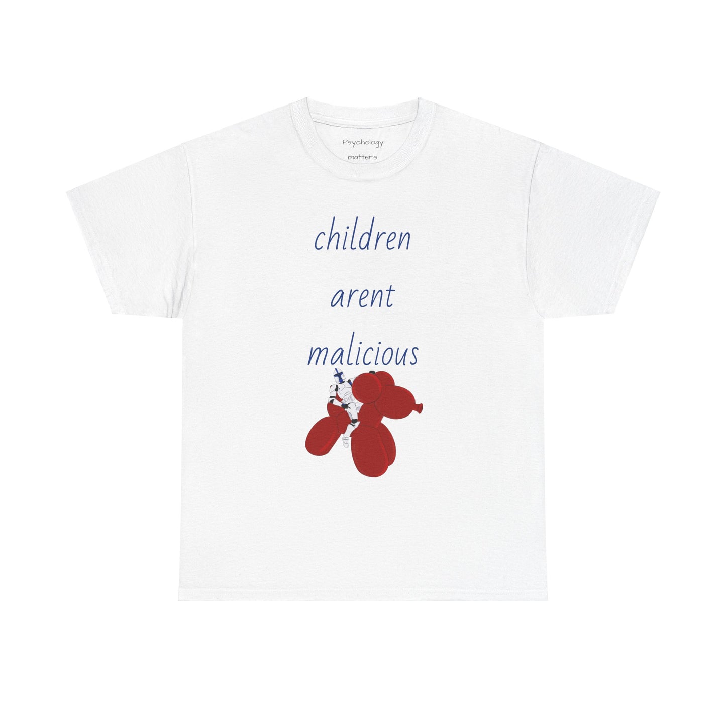 Children aren’t malicious Cotton Tee