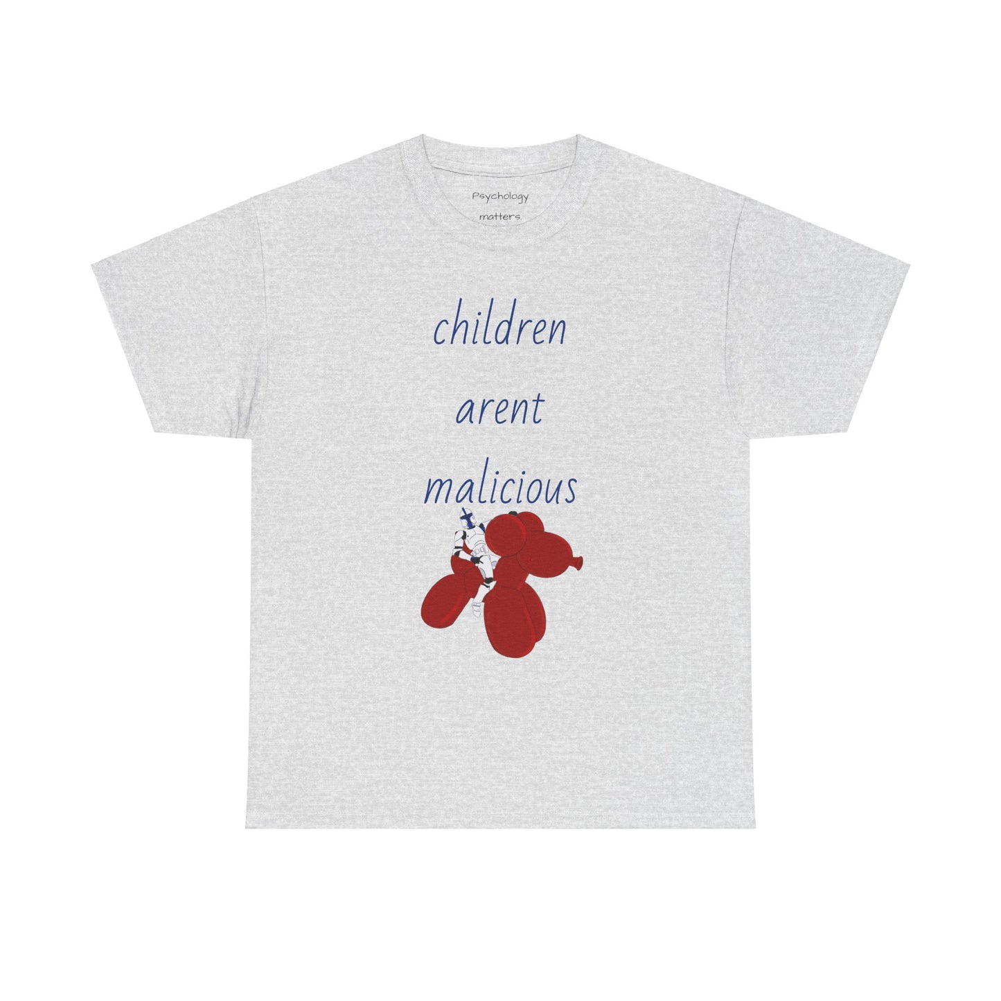 Children aren’t malicious Cotton Tee